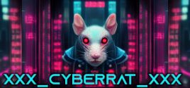 XXX_CYBERRAT_XXX System Requirements