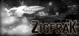 Configuration requise pour jouer à Zigfrak