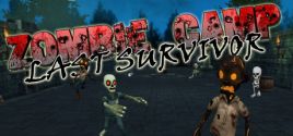 Zombie Camp: Last Survivor prices