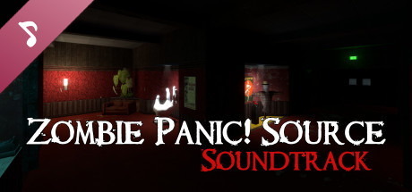 Zombie Panic! Source Official Soundtrack System Requirements