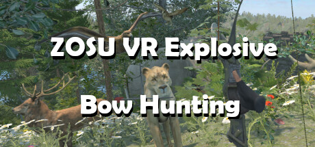 ZOSU VR Explosive Bow Hunting Systemanforderungen